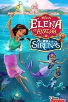 ELENA OF AVALOR THE SECRET LIFE OF SIRENAS (2018) - ดูหนังออนไลน์