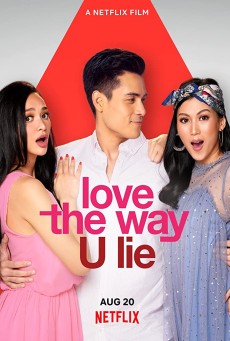 Love the Way U Lie รักที่โกหก (2020) - ดูหนังออนไลน์