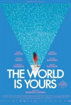 The World Is Yours (2019) - ดูหนังออนไลน์