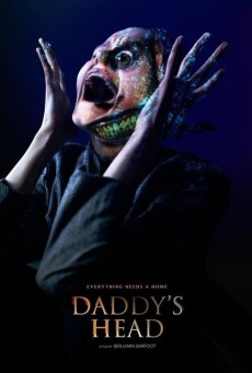 Daddys Head ผีหัวพ่อ (2024) - ดูหนังออนไลน์
