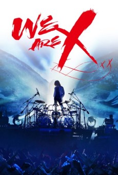 We Are X (2016) - ดูหนังออนไลน์