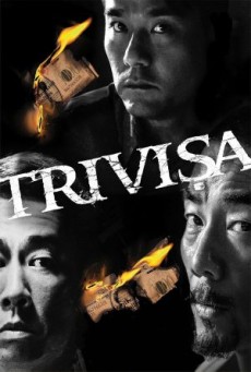 Trivisa (Chu dai chiu fung) จับตาย! ปล้นระห่ำเมือง (2016) - ดูหนังออนไลน์