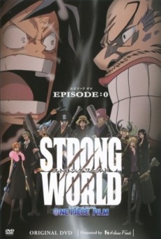 One Piece The Movie 10 (Strong World) ผจญภัยเหนือหล้าท้าโลก - ดูหนังออนไลน