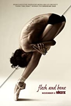 Flesh and Bone (2015) - ดูหนังออนไลน์