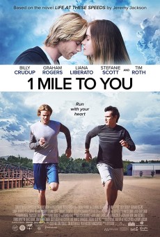 1 Mile to You (2017) 1 ไมล์กับคุณไปกับคุณ - ดูหนังออนไลน์