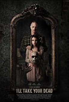 I’ll Take Your Dead (2018) - ดูหนังออนไลน์