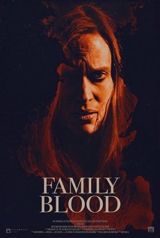 Family Blood (2018) สายเลือดสยองพันธุ์แวมไพร์ - ดูหนังออนไลน์