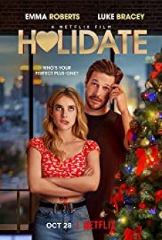 Holidate ฮอลิเดท (Netflix) (2020) - ดูหนังออนไลน์