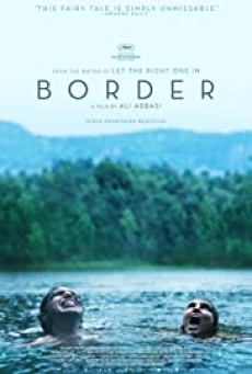 Border (2018) สายพันธุ์ลับ สัมผัสพิศวง - ดูหนังออนไลน์