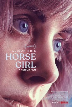 HORSE GIRL (2020) ฮอร์ส เกิร์ล [ซับไทย] - ดูหนังออนไลน์