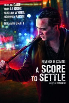 A Score to Settle ปิดบัญชีแค้น (2019) - ดูหนังออนไลน์